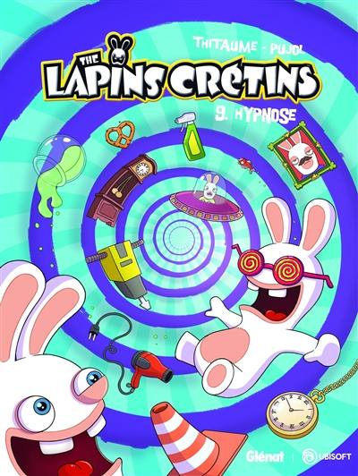 The lapins crétins. Vol. 9. Hypnose
