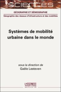 Systèmes de mobilité urbaine dans le monde