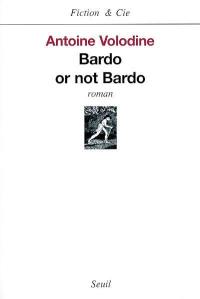 Bardo or not Bardo