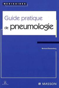 Guide pratique de pneumologie