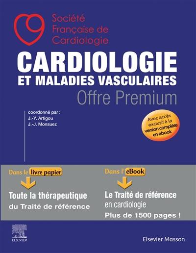 Cardiologie et maladies vasculaires : avec accès exclusif à la version complète en ebook