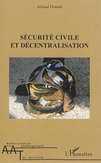 Sécurité civile et décentralisation