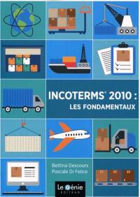 Incoterms 2010 : les fondamentaux