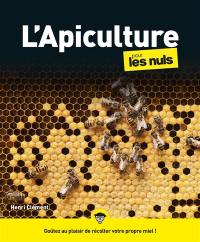 L'apiculture pour les nuls