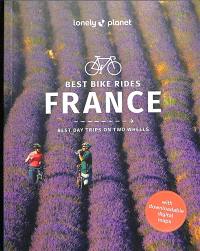 France : best bike rides : best day trips on two wheels