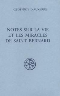 Notes sur la vie et les miracles de saint Bernard : Fragmenta I. Fragmenta II