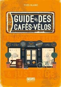 Guide des cafés-vélos : les meilleures adresses