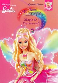 Barbie Fairytopia : magie de l'arc-en-ciel