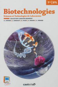 Biotechnologies, terminale STL : sciences et technologies de laboratoire
