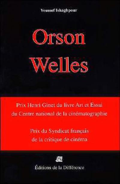 Orson Welles cinéaste : une caméra visible