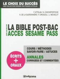 La bible : Accès, Sésame, Pass