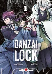 Danzai lock. Vol. 1