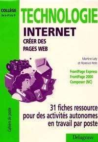 Technologie internet : créer des pages web, Collège 4e-3e