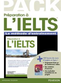 Préparation à l'IELTS : méthode d'entraînement complète avec 7 tests blancs corrigés : British English, CEF B1-B2