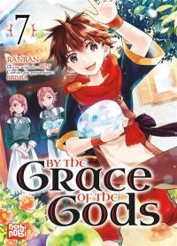 By the grace of the gods. Vol. 7