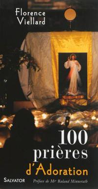 100 prières d'adoration