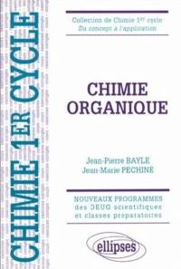Chimie organique : cours et exercices corrigés : nouveaux programmes des DEUG scientifiques et classes préparatoires