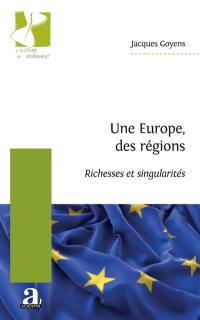 Une Europe, des régions : richesses et singularités