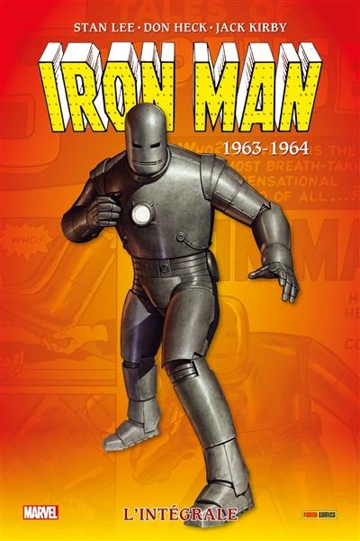 Iron Man : l'intégrale. 1963-1964