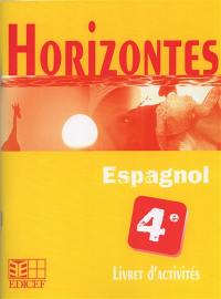 Horizontes espagnol 4e : livret d'activités