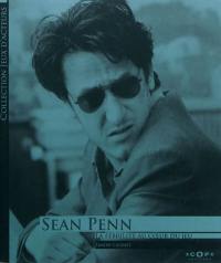 Sean Penn : la fébrilité au coeur du jeu