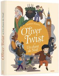 Oliver Twist. Un chant de Noël
