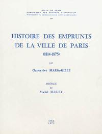 Histoire des emprunts de la ville de Paris : 1814-1875