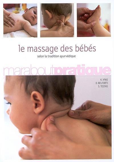 Le massage des bébés : selon la tradition ayurvédique