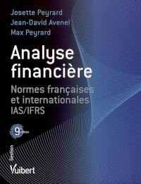 Analyse financière : normes françaises et internationales IAS-IFRS