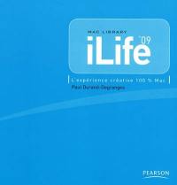 iLife 09 : l'expérience créative 100 % Mac