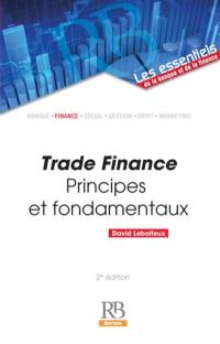 Trade finance : principes et fondamentaux