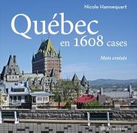 Québec en 1608 cases : mots croisés