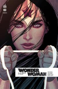 Wonder Woman rebirth. Vol. 4. La vérité : 2e partie