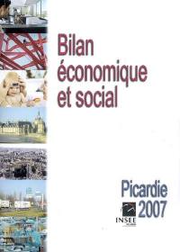 Bilan économique et social : Picardie 2007