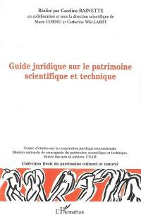 Guide juridique à l'usage des professionnels du patrimoine scientifique et technique