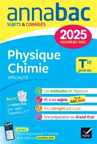 Physique chimie spécialité, terminale générale : nouveau bac 2025