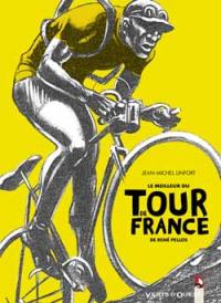 Le meilleur du tour de France de René Pellos