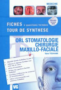 ORL, ophtalmologie, stomatologie, chirurgie maxillo-faciale