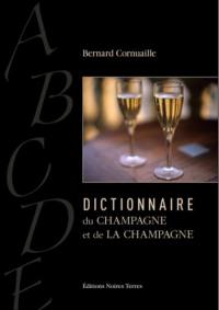 Dictionnaire du champagne et de la Champagne