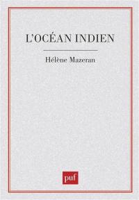 L'Océan Indien : un enjeu pour l'Occident