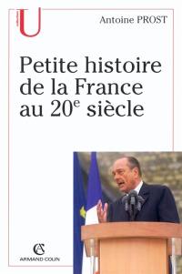 Petite histoire de la France au 20e siècle