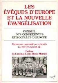 Les Evêques d'Europe et la nouvelle évangélisation