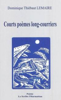 Courts poèmes long-courriers