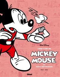 L'âge d'or de Mickey Mouse. Vol. 10. Le roi Midas : et autres histoires : 1952-1954