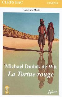 Michael Dudok de Wit : La tortue rouge