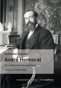 André Honnorat : un visionnaire en politique