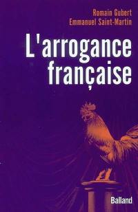 L'arrogance française