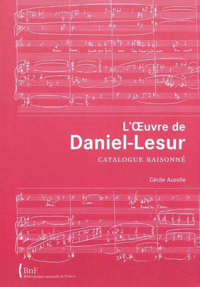 L'oeuvre de Daniel-Lesur : catalogue raisonné