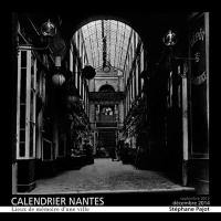 Calendrier Nantes : lieux de mémoire d'une ville