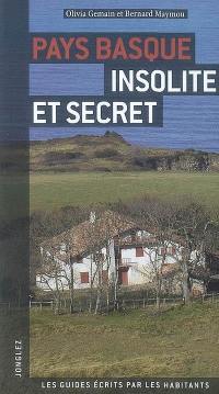 Pays basque insolite et secret